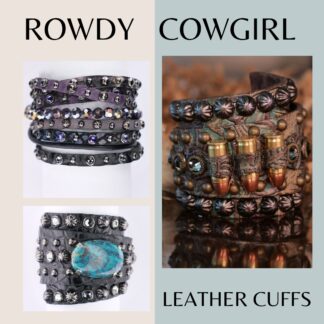 Rowdy Cowgirl Leather Cuffs